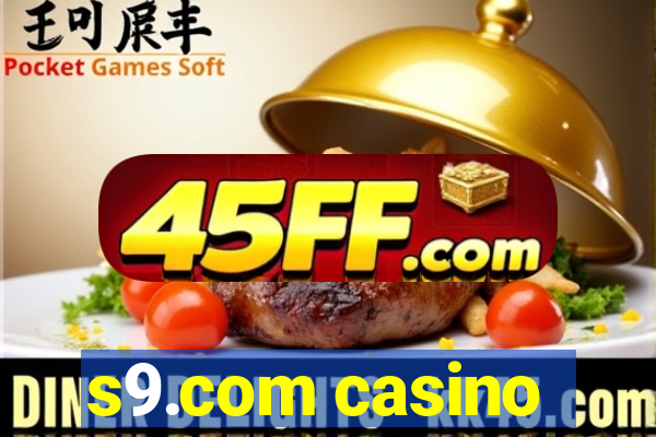 s9.com casino